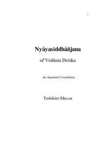 1  Nyåyasiddhåñjana of Vedånta Deßika  An Annotated Translation