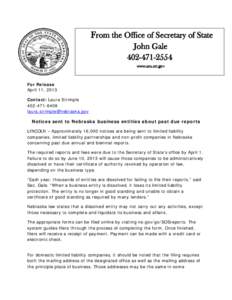 From the Office of Secretary of State John Gale[removed]www.sos.ne.gov  For Release