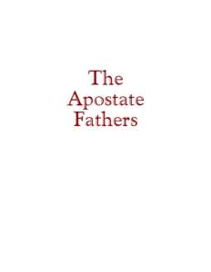 The Apostate Fathers