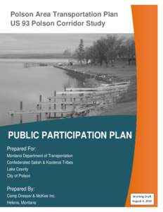    Polson Area Transportation Plan US 93 Polson Corridor Study  PUBLIC PARTICIPATION PLAN