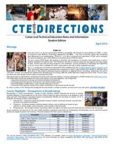 Career and Technical Education News and Information Student Edition Message April 2014