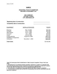 January 15, 2009  SAMPLE INDUSTRIAL FACILITY EXEMPTION MACHINE & EQUIPMENT LIST