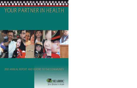 Southeast Alaska Regional Health Consortium 2010 Annual Report