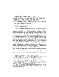 THE IMPLICATIONS OF FIDUCIARY RELATIONSHIPS IN REPRESENTING LIMITED LIABILITY COMPANIES AND OTHER