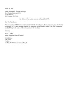 March 19, 1997 Joanne Napolitano, Assistant Manager West Orange Municipal FCU 342 Main Street West Orange, NJ[removed]Re: Bylaws (Your Letter received on March 17, 1997)