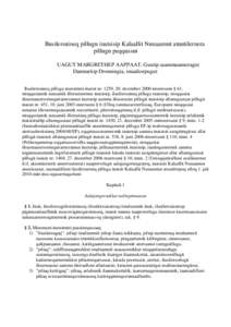 Ilusilersuineq pillugu inatsisip Kalaallit Nunaannut atuutilernera pillugu peqqussut UAGUT MARGRETHEP AAPPAAT, Guutip saammaanneragut Danmarkip Dronningia, imaaliorpugut: Ilusilersuineq pillugu inatsimmi inatsit nr. 1259