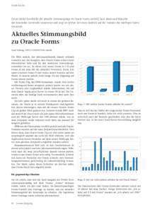 Oracle Forms  Dieser Artikel beschreibt die aktuelle Stimmungslage im Oracle-Forms-Umfeld, fasst Ideen und Wünsche