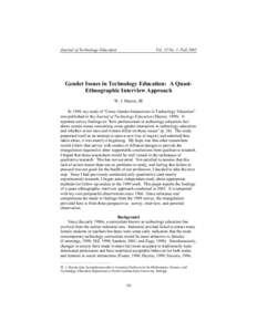 Journal of Technology Education  Vol. 15 No. 1, Fall 2003 Gender Issues in Technology Education: A QuasiEthnographic Interview Approach W. J. Haynie, III