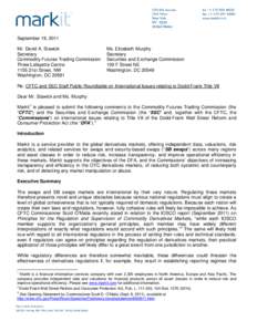 September 19, 2011 Mr. David A. Stawick Secretary Commodity Futures Trading Commission Three Lafayette Centre 1155 21st Street, NW