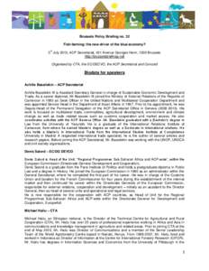 Brussels Policy Briefing no. 32 Fish-farming: the new driver of the blue economy? rd 3 July 2013, ACP Secretariat, 451 Avenue Georges Henri, 1200 Brussels http://brusselsbriefings.net