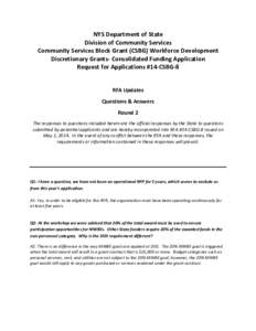 NYS Department of State Division of Community Services Community Services Block Grant (CSBG) Workforce Development Discretionary Grants- Consolidated Funding Application Request for Applications #14-CSBG-8 RFA Updates