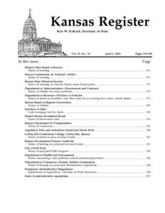 Kansas Register Kris W. Kobach, Secretary of State Vol. 33, No. 14  In this issue . . .