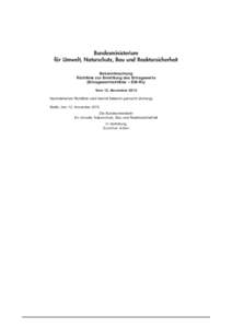 Bundesministerium für Umwelt, Naturschutz, Bau und Reaktorsicherheit Bekanntmachung Richtlinie zur Ermittlung des Ertragswerts (Ertragswertrichtlinie – EW-RL) Vom 12. November 2015