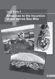 4  Case Study 4 Response to the Incursion of the Varroa Bee Mite
