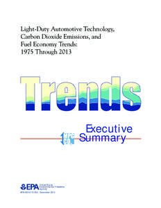 Light-Duty Automotive Technology, Carbon Dioxide Emissions, and Fuel Economy Trends: 1975 Through[removed]Executive