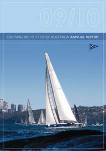 CRUISING YACHT CLUB OF AUSTRALIA ANNUAL REPORT  CRUISING YACHT CLUB OF AUSTRALIA ANNUAL REPORT Year end MarchBOARD OF DIRECTORS
