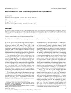 BIOTROPICA *(*): ***–*** ****  [removed]j[removed]00337.x Impact of Research Trails on Seedling Dynamics in a Tropical Forest Liza S. Comita1