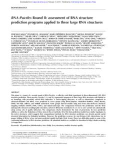 Downloaded from rnajournal.cshlp.org on February 13, Published by Cold Spring Harbor Laboratory Press  BIOINFORMATICS RNA-Puzzles Round II: assessment of RNA structure prediction programs applied to three large RN
