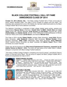 Morgan State Bears football / Dick LeBeau / National Football League / Pro Football Hall of Fame inductees / Robert Brazile