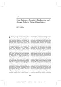 17 Host–Pathogen Evolution, Biodiversity, and Disease Risks for Natural Populations SONIA ALTIZER AMY B. PEDERSEN