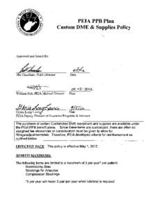 PEIA PPB Plan Custom DME & Supplies Policy .. Approved and Issued By: