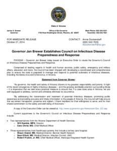 State of Arizona Janice K. Brewer Governor FOR IMMEDIATE RELEASE October 21, 2014
