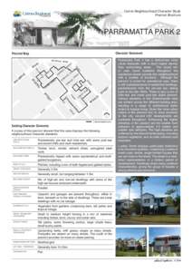 Cairns Neighbourhood Character Study Precinct Brochure PARRAMATTA PARK 2 Character Statement