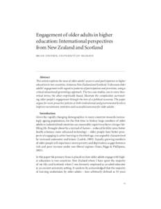 Engagement of older adults in higher education: International perspectives from New Zealand and Scotland brian findsen, university of waikato  Abstract