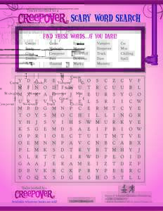 You’re invited to a  scary Word Search Find these words…if you dare! Creepy
