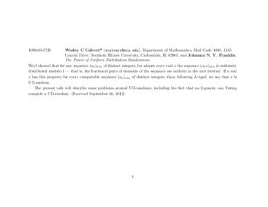 Wesley C Calvert* (), Department of Mathematics, Mail Code 4408, 1245 Lincoln Drive, Southern Illinois University, Carbondale, IL 62901, and Johanna N. Y. Franklin. The Power of Uniform Dist