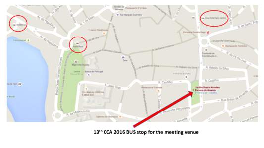 13th CCA 2016 BUS stop for the meeting venue  MEETING BUS TIMETABLE DAY  Departure from Faro (Garden Dr. Amadeu Ferreira de