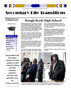 Bureau of Indian Education  Secondary Life Transitions Spring/Summer[removed]Graduation Issue