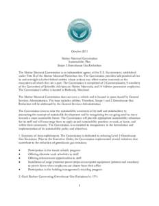 October 2011 Marine Mammal Commission Sustainability Plan Scope 3 Greenhouse Gas Reduction The Marine Mammal Commission is an independent agency of the U.S. Government, established under Title II of the Marine Mammal Pro