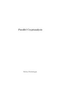 Parallel Cryptanalysis  Ruben Niederhagen Parallel Cryptanalysis