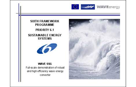 SIXTH FRAMEWORK PROGRAMME PRIORITY 6.1 SUSTAINABLE ENERGY SYSTEMS