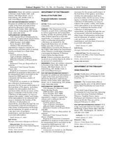 Federal Register / Vol. 75, No[removed]Tuesday, February 2, [removed]Notices Direct all written comments to Bureau of the Public Debt, Judi Owens, 200 Third Street, A4–A, Parkersburg, WV 26106–1328, or [removed]