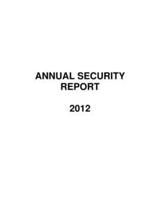 ANNUAL SECURITY REPORT 2012 CRIME STATISTICS The following crime statistics for LAHC have been compiled by the Los Angeles County Sheriff’s