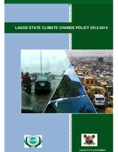 Ere  LAGOS STATE CLIMATE CHANGE POLICY[removed]ESD LTD ESD Ltd