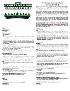 First Edition Conversion Rules (2 December[removed]This document provides rules needed to mix Second Edition cards with First Edition cards in games using First Edition rules. Only Second Edition cards that have a First Ed