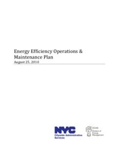Energy Efficiency Operations & Maintenance Plan August 25, 2010 Table of Contents Introduction.............................................................................................................................