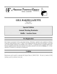 GILL RAKER GAZETTE Volume 17, Number 2 January 1997 James Chandler, Editor  Special Edition