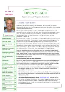 VOLUME 14 MAY 2013 A WORD FROM SIMON Welcome to the May 2013 edition of the Newsletter. We have finally left summer behind us and, as I write this, I am looking out at the drizzling rain and the wind scooping