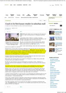 Coach to be first luxury retailer in suburban mall, Commercial, Singapore Property Guides & Articles - STProperty