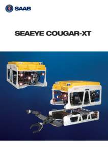 SEAEYE COUGAR-XT  SEAEYE COUGAR-XT SEAEYE COUGAR-XT The Seaeye Cougar-XT is a compact, highly flexible and extremely powerful electric