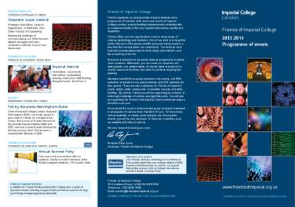 Friends of Imperial College  NANOTECHNOLOGY THURSDAY 3 APRIL[removed]00PM  Friends organises an annual series of public lectures and a