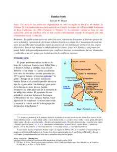 Bandas Seris Edward W. Moser Nota: Este artículo fue publicado originalmente en 1963 en inglés en The Kiva (Volumen 28,