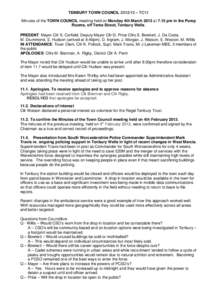 TENBURY TOWN COUNCIL[removed] – TC11 Minutes of the TOWN COUNCIL meeting held on Monday 4th March 2013 at 7.15 pm in the Pump Rooms, off Teme Street, Tenbury Wells.