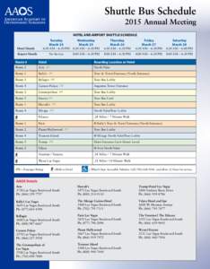 Shuttle Bus Schedule 2015 Annual Meeting HOTEL AND AIRPORT SHUTTLE SCHEDULE 