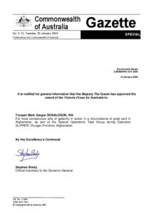 Commonwealth of Australia No. S 10, Tuesday, 20 January 2009 Published by the Commonwealth of Australia  Gazette