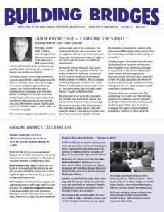 Newsletter of The Harry Bridges Center for Labor Studies  University of Washington Volume 21